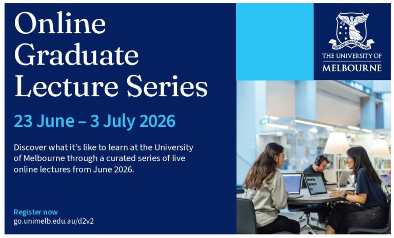 The University of Melbourne Kembali Gelar Online Graduate Lecture Series 2026