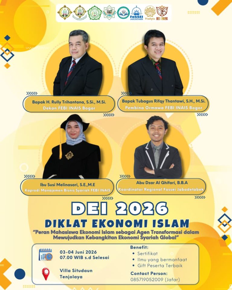 DEMA FEBI INAIS Bogor Gelar DIKLAT EKONOMI ISLAM 2026 untuk Cetak Agen Transformasi Ekonomi Syariah